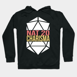 NAT 20 CHARISMA! Hoodie